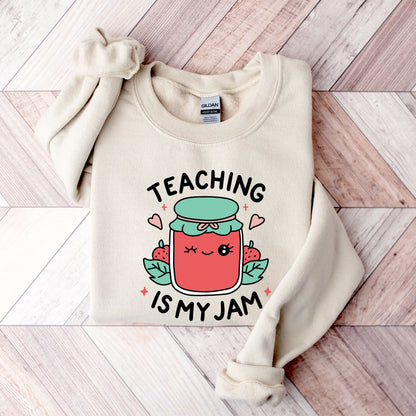 Teaching Is My Jam Sweatshirt, Cute Teacher Gift, Strawberry Jam Jar Pullover, Preschool Teacher Crewneck, Educator Back to School Outfit