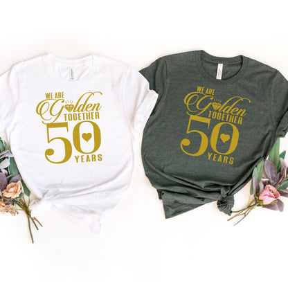 50th Wedding Anniversary Shirt, Anniversary Gift For Couple, 50th Anniversary Gift,  50 Years Together Shirt,We Are Golden Together 50 Years