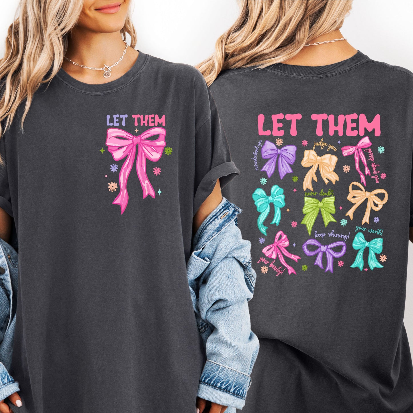 Let Them Bow Shirt, Coquette Aesthetic Mental Health Tee, Motivational Positive Quote T-shirt, Inspiring Saying Gift, Retro Self Love Shirt