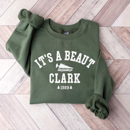 It's A Beaut Clark Sweatshirt | Christmas Movie Quote Crewneck | Funny Holiday Tree Shirt | Vintage 1989 Xmas Gift for Him | Vacation Fan
