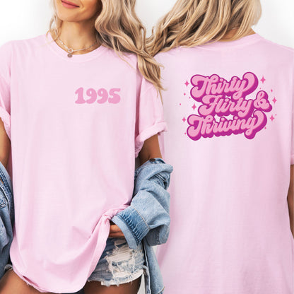 Comfort Colors Thirty Flirty and Thriving Birthday Shirt, Retro 30th Birthday Shirt, 30th Gift for Her, Turning 30 Long Sleeve Shirt Sweater