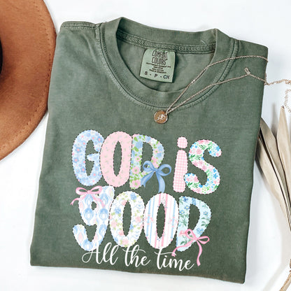God is Good All The Time Shirt, Preppy Bible Verse T-Shirt, Christian Women Shirt, Faith Based Shirt, Religious Shirt
