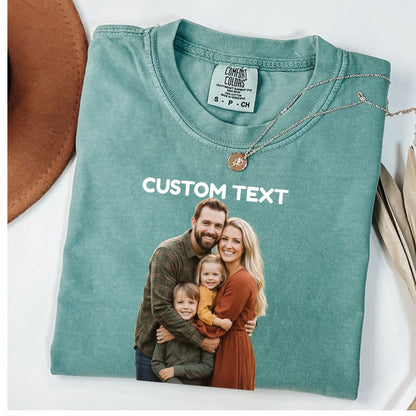 Custom Photo Shirt, Personalized T-Shirt, Custom Picture Tshirt, Your Photo Shirt, Family Picture Tee, Logo Image Shirts Gift