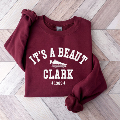 It's A Beaut Clark Sweatshirt | Christmas Movie Quote Crewneck | Funny Holiday Tree Shirt | Vintage 1989 Xmas Gift for Him | Vacation Fan