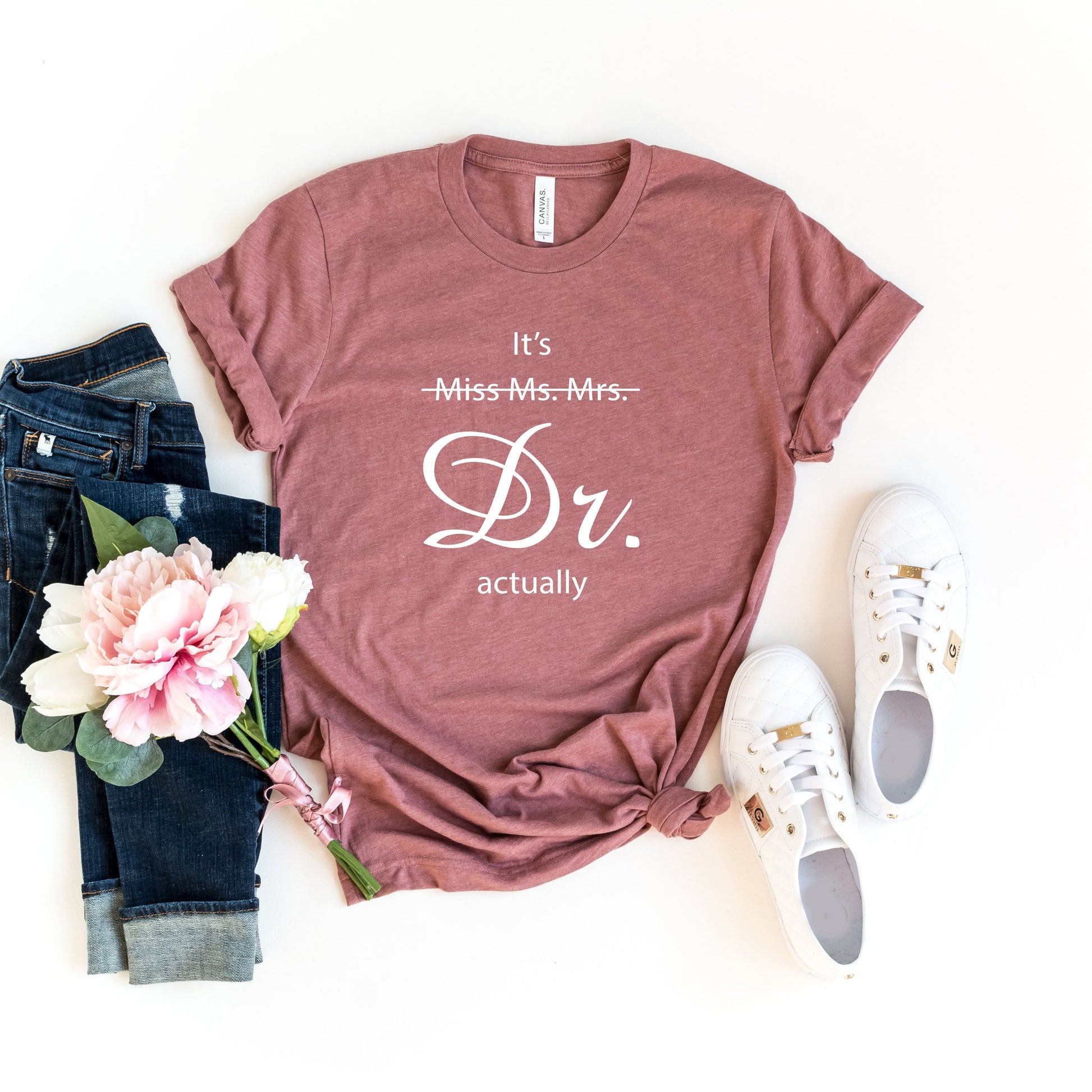 Miss Ms. Mrs. It's Dr Actually Shirt, Future Doctor Gift, PHD Graduation Gift, New Doctor Shirt, Medical Student Gift, Funny Doctor Gift Tee