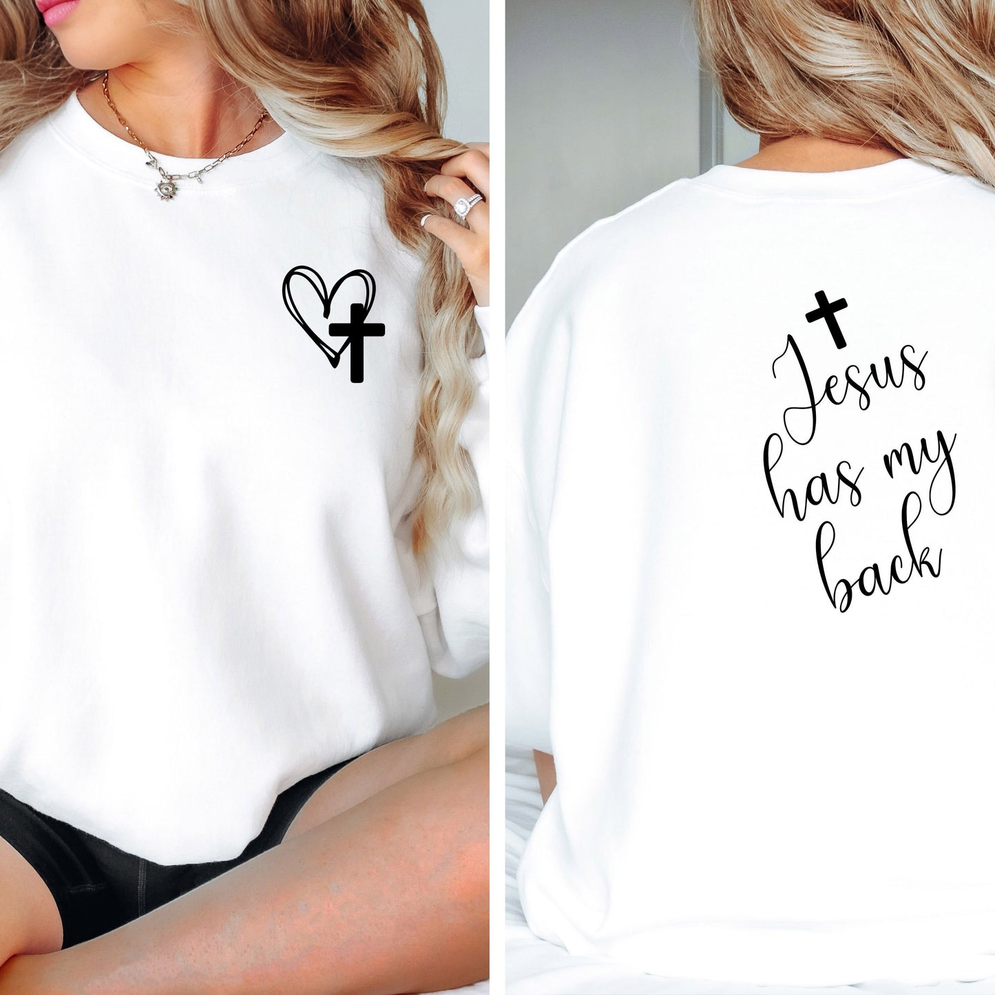 Jesus Has My Back Front and Back Printed Sweatshirt, Faith Sweatshirt, Love Like Jesus Sweatshirt, Christian Sweatshirt, Jesus Sweatshirt