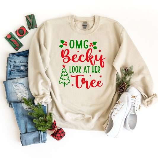 OMG Becky Look At Her Tree Sweatshirt, Funny Christmas Sweatshirt, Christmas Sweater,Funny Christmas Shirt, Christmas Gift,Secret Santa Gift