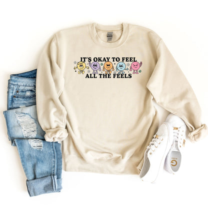 It Is Okay To Fell All The Feels Sweatshirt, Mental Health Sweatshirt, Mental Health Matters Sweatshirt, Mental Health Awareness,Anxiety