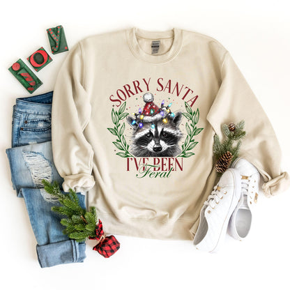 Sorry Santa I've Been Feral Sweatshirt, Merry Christmas Sweatshirt, Christmas Crewneck, Christmas Gift, Trendy Christmas Hoodie, Feral Girl