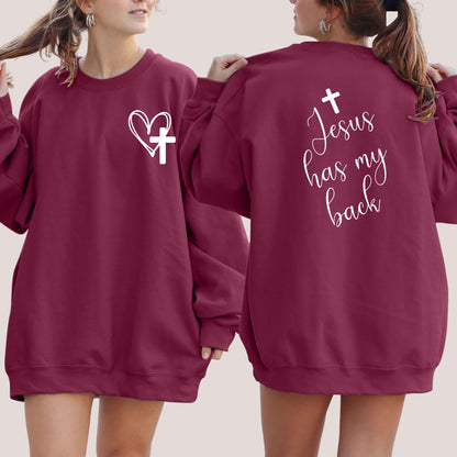 Jesus Has My Back Front and Back Printed Sweatshirt, Faith Sweatshirt, Love Like Jesus Sweatshirt, Christian Sweatshirt, Jesus Sweatshirt