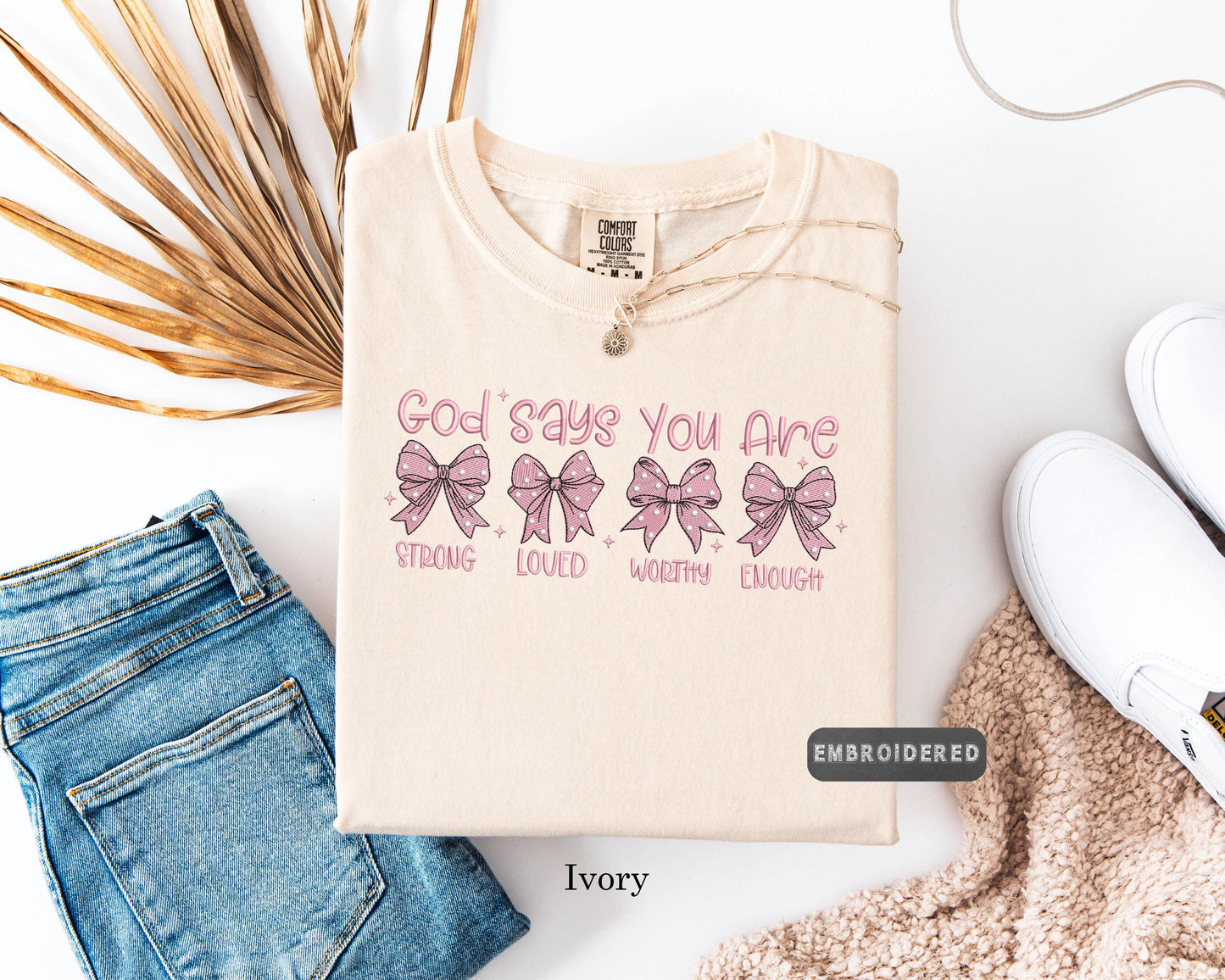 Comfort Colors® Embroidered God Says You Are Shirt, Embroidered Christian Tee, Comfort Colors Faith Shirt, Religious Bow T Shirt