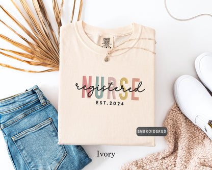 Registered Nurse Embroidered Comfort Colors® T-Shirt – Nursing Graduation Gift, Est. 2024, Nurse Gift, Healthcare Tee, Embroidered Design