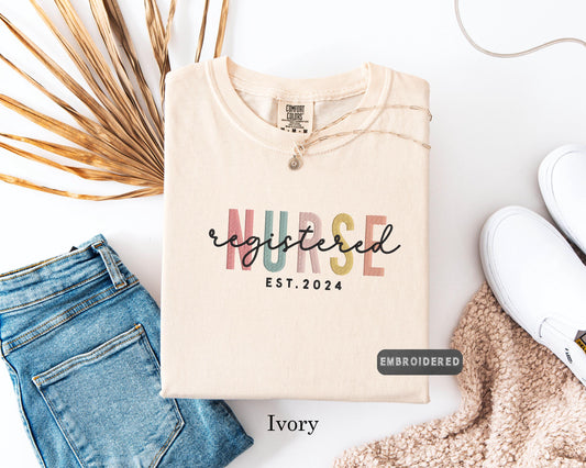 Registered Nurse Embroidered Comfort Colors® T-Shirt – Nursing Graduation Gift, Est. 2024, Nurse Gift, Healthcare Tee, Embroidered Design