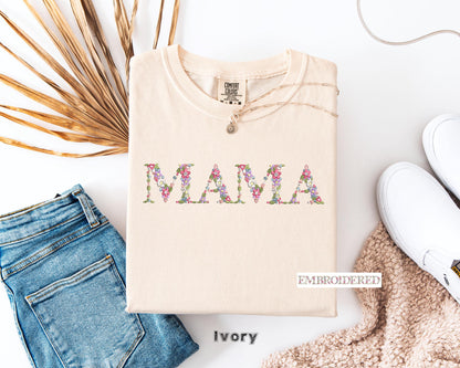 Embroidered Mama, Aunt & Gigi Comfort Colors® T-Shirt - Floral Mama Tee - Mother's Day Gift - Custom Mother's Day Shirt - Best Aunt Ever Tee