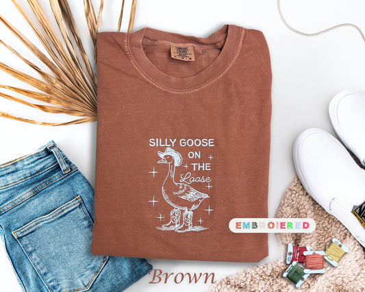 Comfort Colors®Embroidered Goose T-Shirt, Silly Goose On The Loose Embroidered T-Shirt, Funny Goose Tee, Cowboy Goose, Gift for Goose Lovers