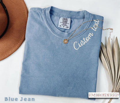 Custom Embroidered Comfort Colors® T-Shirt – Personalized Text Tee – Gift for Her – Minimal Custom Name T-Shirt – Custom Text Shirt