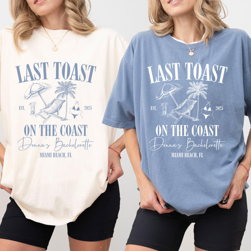 Custom Beach Bachelorette Party Shirts, Last Toast on the Coast,Custom Bachelorette Shirts,Personalized Luxury Bachelorette,Social Club Bach
