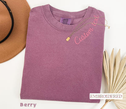 Custom Embroidered Comfort Colors® T-Shirt – Personalized Text Tee – Gift for Her – Minimal Custom Name T-Shirt – Custom Text Shirt