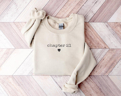 Chapter Birthday Sweatshirt or Hoodie, Custom Year Top, 21st Birthday Gift, Personalized Milestone Hoodie, Number Birthday Top